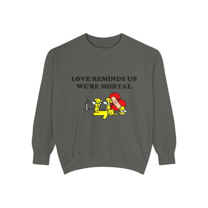 Love Reminds Us We're Mortal